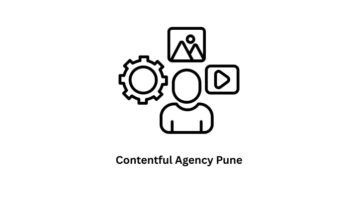 Contentful Agency in Pune – Scalable Headless CMS Solutions