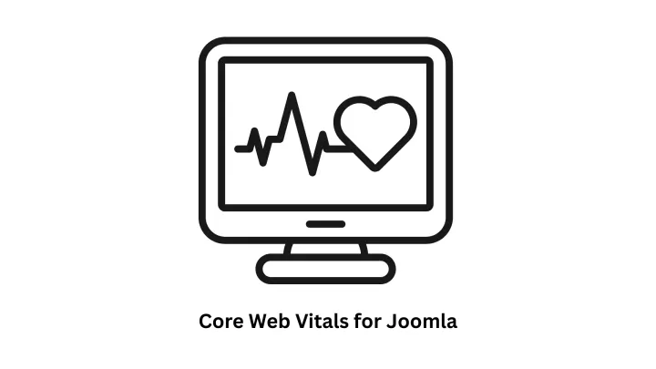 Optimize Core Web Vitals for Joomla