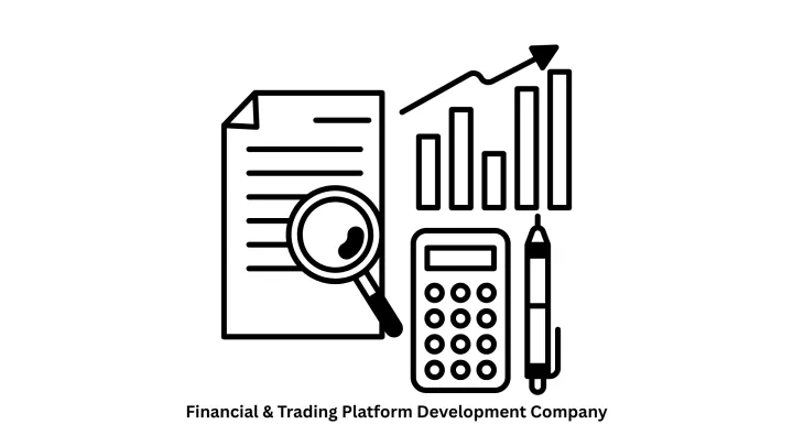 Top Financial & Trading Platform Development Company