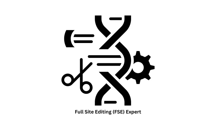 Full Site Editing (FSE) Expert | WordPress & CMS Solutions