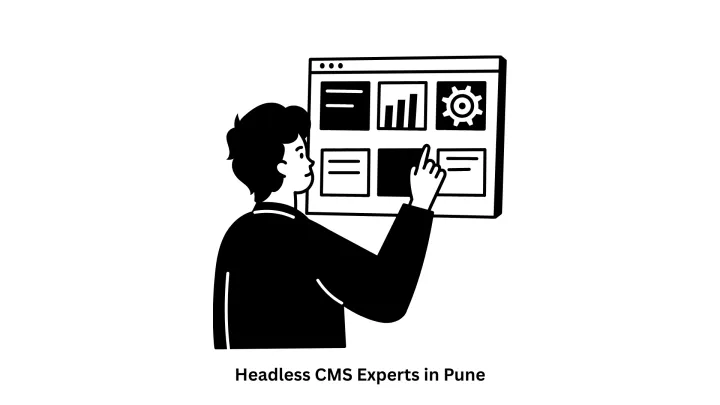 Top Headless CMS Experts in Pune