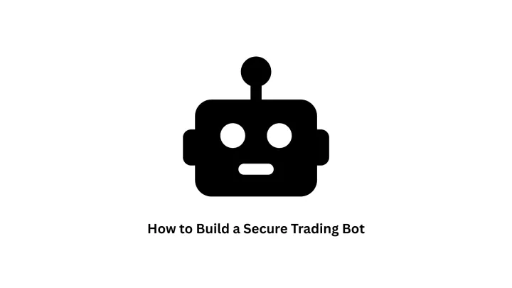 How to Build a Secure Trading Bot: A Guide by Associative