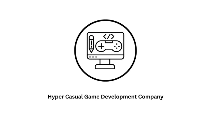 Hyper Casual Game Development Company | Expert Mobile Game Services