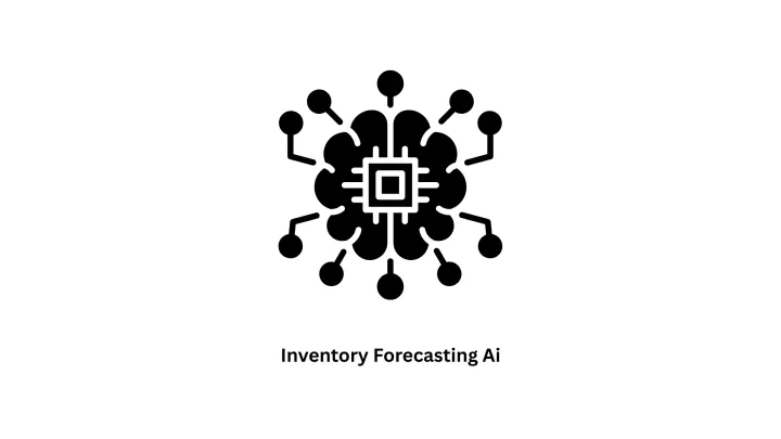 Custom Inventory Forecasting AI Solutions
