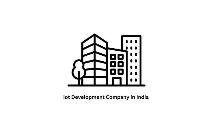 Top IoT Development Company in India