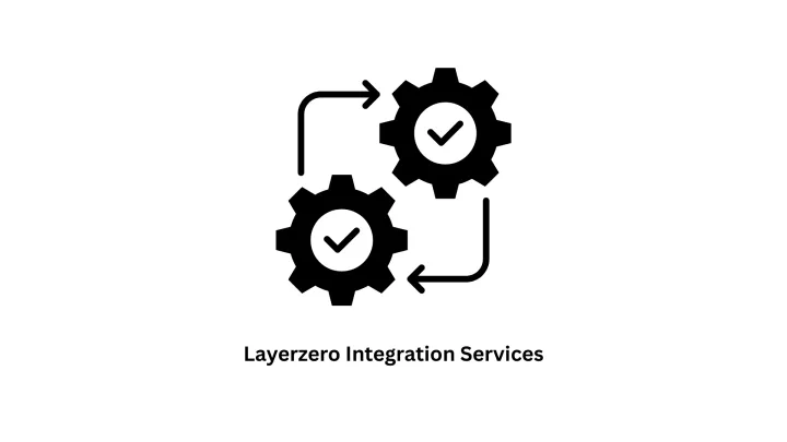 Expert LayerZero Integration Services & Web3 Development