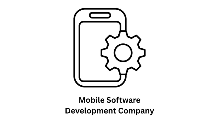 Mobile Software Development Company