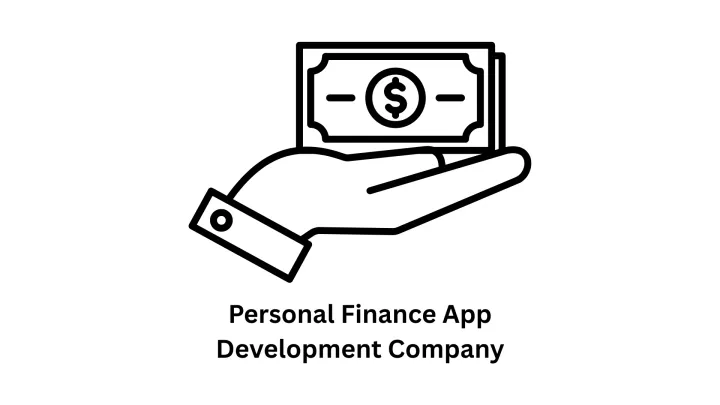 Top Personal Finance App Development Company