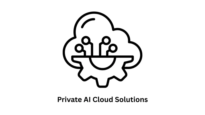 Private AI Cloud Solutions | Secure Custom AI Development