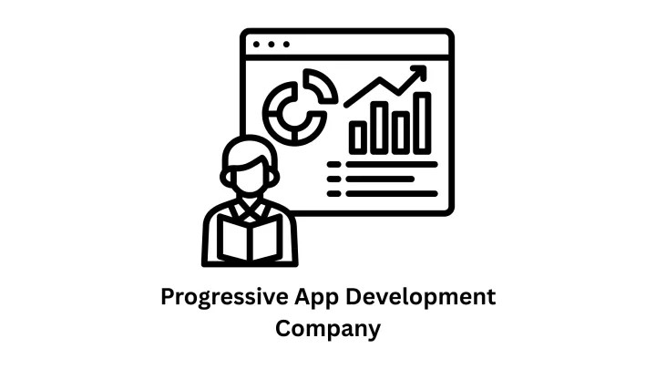 Leading Progressive App Development Company