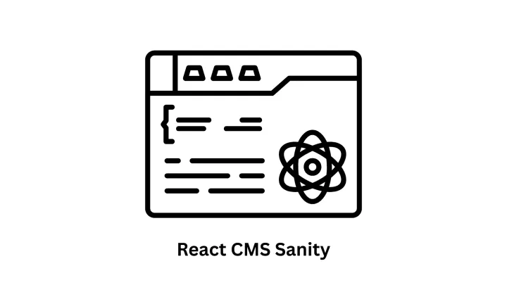 Expert React CMS Sanity Development Services