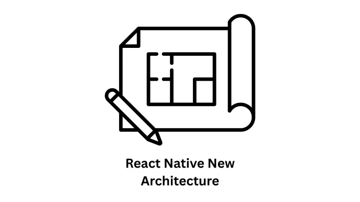 Expert App Development with React Native New Architecture