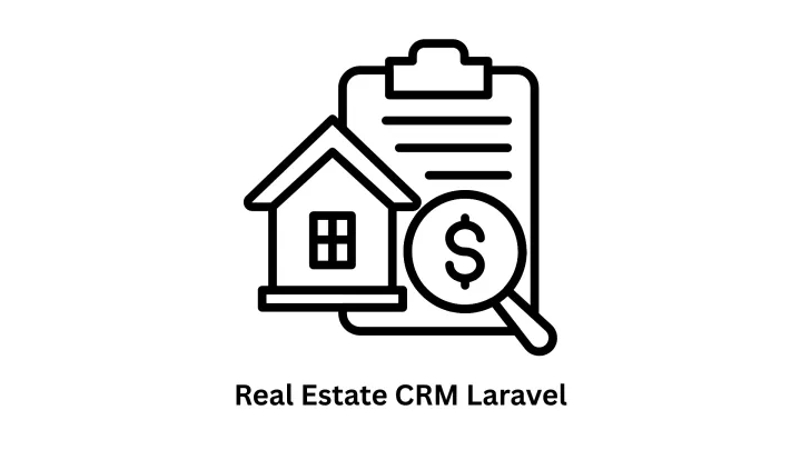Custom Real Estate CRM Development in Laravel