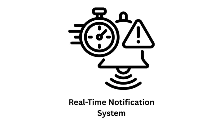 Custom Real-time Notification System Development