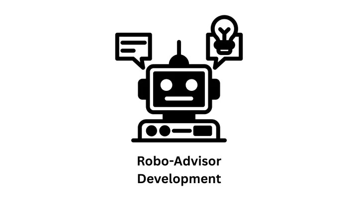 Expert Robo-Advisor Development Services