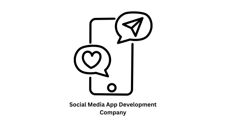 Premier Social Media App Development Company