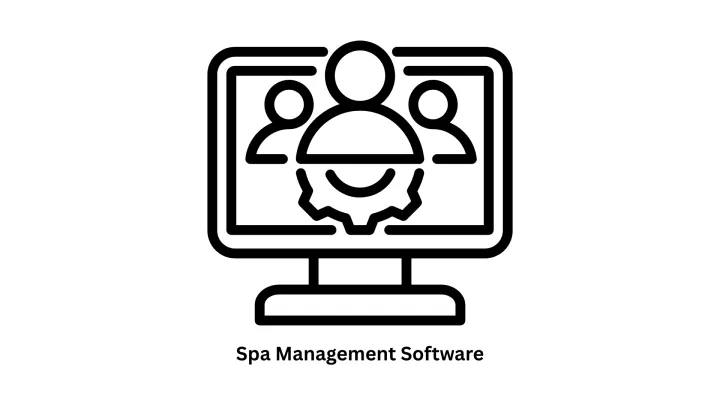 Custom Spa Management Software Development